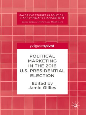 cover image of Political Marketing in the 2016 U.S. Presidential Election